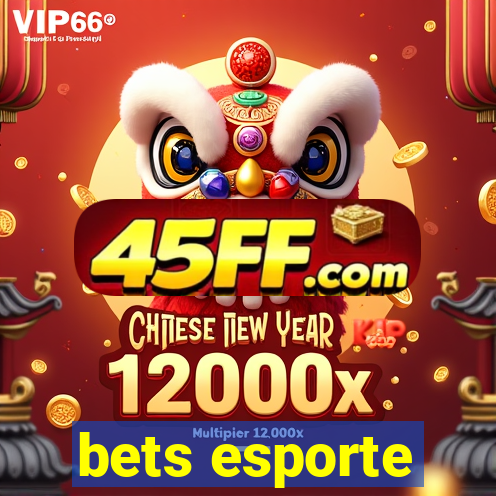 bets esporte